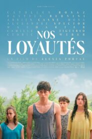 Our Loyalties 2024 one on netflix
