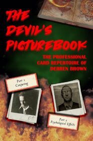 Derren Brown: The Devil’s Picturebook 1999 one on netflix