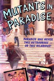 Mutants in Paradise 1984 one on netflix