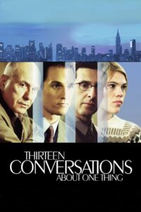 Thirteen Conversations About One Thing 2001 one on netflix