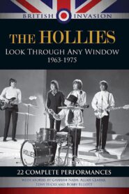 The Hollies: Look Through Any Window 1963-1975 2011 one on netflix
