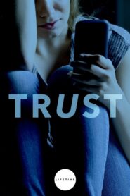 Trust 2009 one on netflix