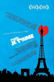 Paris Je T’aime 2006 one on netflix