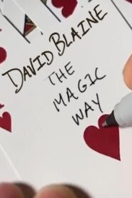 David Blaine: The Magic Way 2020 one on netflix
