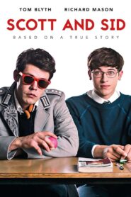 Scott and Sid 2018 one on netflix