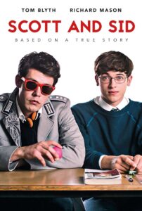 Scott and Sid 2018 one on netflix