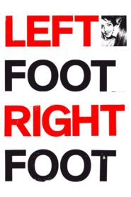 Left Foot Right Foot 2013 one on netflix