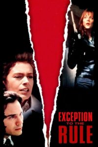 Exception to the Rule 1997 one on netflix