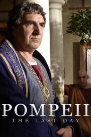 Pompeii: The Last Day 2003 one on netflix