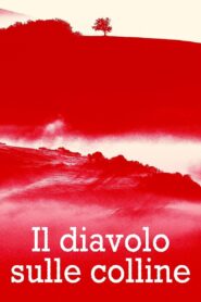 Il diavolo sulle colline 1985 one on netflix