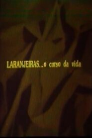 Laranjeiras… O Curso da Vida 1981 one on netflix