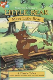 Maurice Sendak’s Little Bear: Meet Little Bear 1997 one on netflix