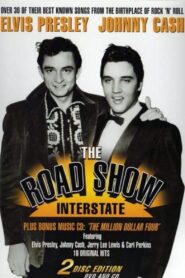 Elvis Presley and Johnny Cash: The Road Show 2006 one on netflix