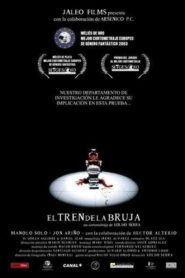 El Tren de la Bruja 2003 one on netflix