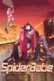 Spiderbabe 2003 one on netflix