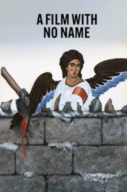 A Film with No Name 1988 one on netflix