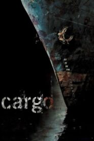 Cargo 2006 one on netflix