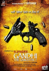 Rupinder Gandhi The Gangster 2015 one on netflix