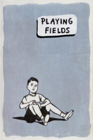 Playing Fields 1997 one on netflix