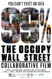 99%: The Occupy Wall Street Collaborative Film 2013 one on netflix