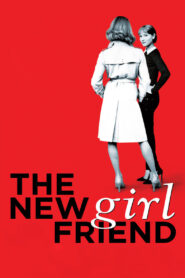 The New Girlfriend 2014 one on netflix