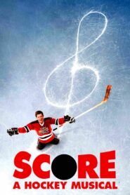 Score: A Hockey Musical 2010 one on netflix