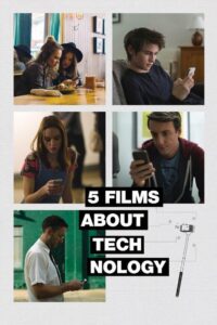 5 Films About Technology 2016 one on netflix