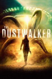 The Dustwalker 2020 one on netflix