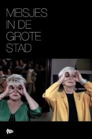Meisjes in de Grote Stad 1995 one on netflix