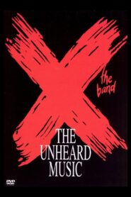 X: The Unheard Music 1986 one on netflix