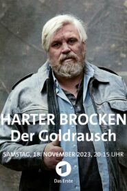 Harter Brocken: Der Goldrausch 2023 one on netflix