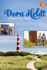 Dora Heldt: Urlaub mit Papa 2009 one on netflix
