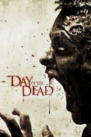 Day of the Dead 2008 one on netflix