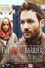 The Final Barrier 2016 one on netflix