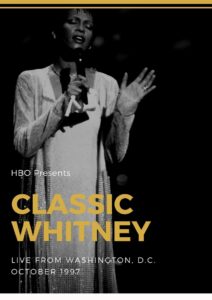 Classic Whitney: Live from Washington, D.C. 1997 one on netflix