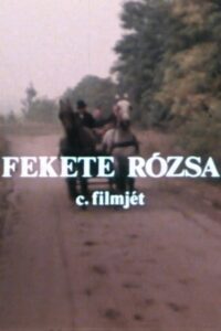 Fekete rózsa 1980 one on netflix