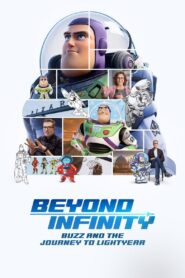 Beyond Infinity: Buzz and the Journey to Lightyear 2022 one on netflix