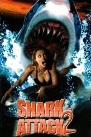 Shark Attack 2 2000 one on netflix