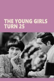 The Young Girls Turn 25 1993 one on netflix