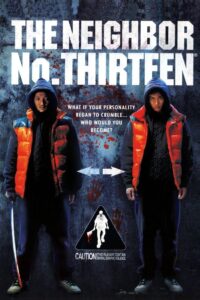 Neighbour No. 13 2005 one on netflix