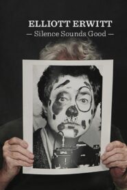 Elliott Erwitt – Silence Sounds Good 2019 one on netflix