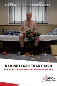 Der Metzger traut sich 2023 one on netflix