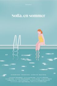 Sofia, Last Summer 2021 one on netflix