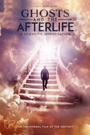 Ghosts and the Afterlife 2021 one on netflix