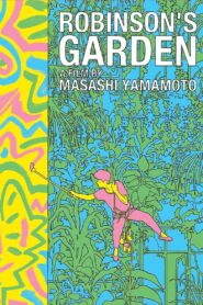 Robinson’s Garden 1987 one on netflix