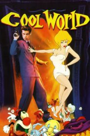 Cool World 1992 one on netflix