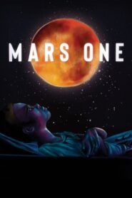 Mars One 2022 one on netflix