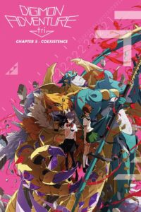 Digimon Adventure tri. Part 5: Coexistence 2017 one on netflix