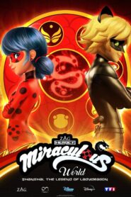 Miraculous World: Shanghai – The Legend of Ladydragon 2021 one on netflix