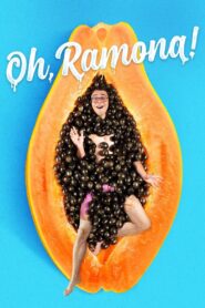 Oh, Ramona! 2019 one on netflix